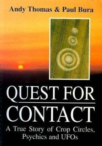 Quest for Contact: Crop Circles, Psychics and UFOs