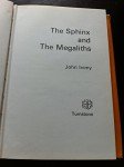 The Sphinx and The Megaliths