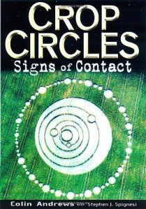Crop Circles: Signs of Contact by Colin Andrews (1-Jun-2003) Paperback