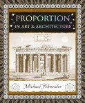 Proportion: In Art & Architecture (Wooden Books North America Editions)