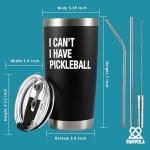 Panvola I Can’t I Have Pickleball Sports Player Pickleball Gifts for Men Women Grandpa Grandma Husband Wife Mom Dad Vacuum Insulated Tumbler Travel Mug 20 oz Black