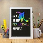 Eat Sleep Pickleball Repeat Quote Wall Art, 11"x14" Unframed Sport Print, Ideal for Pickleball Players and Pickle Ball Fans