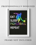 Eat Sleep Pickleball Repeat Quote Wall Art, 11"x14" Unframed Sport Print, Ideal for Pickleball Players and Pickle Ball Fans