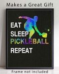 Eat Sleep Pickleball Repeat Quote Wall Art, 11"x14" Unframed Sport Print, Ideal for Pickleball Players and Pickle Ball Fans