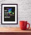 Eat Sleep Pickleball Repeat Quote Wall Art, 11"x14" Unframed Sport Print, Ideal for Pickleball Players and Pickle Ball Fans