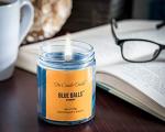 Blue Balls - Blueberry Scented Candle - Funny- 6 Ounce Jar Candle