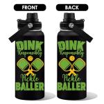 WWHSAI Pickleball Water Bottle 32oz | Insulated Stainless Steel Travel Tumbler with Lid Leak-Proof Keep Hot or Cold, BPA-Free |Dink Responsibly Gifts for Pickleball Lovers