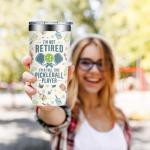 Loecuxe Pickleball Gifts for Women, Men - Pickle Ball Gifts for Woman - Christmas, Birthday Gift for Pickle Ball Lovers - I'm Not Retired I'm a Full Time Pickleball Tumbler Cup 20 oz