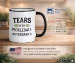 Casitika Pickleball Gifts. 11 Oz Pickleball Mug. Funny Gifts For Pickleball Lovers. Tears Of My Pickleball Adversaries Cup.