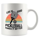 Panvola Life Pickleball Makes it Better Pickleball Gifts Sports Player Dad Mom Uncle Aunt Boyfriend Girlfriend Coach Gifts Novelty Drinkware Ceramic Mug 11 oz White