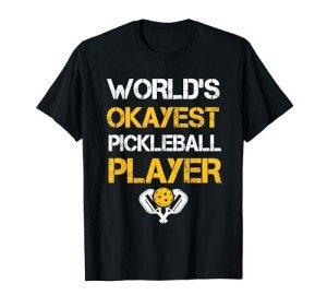 Funny Pickleball Player Paddle - Pickleballing & Pickleball T-Shirt