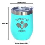 Bevvee Designated Dinker - Wine Tumbler Glass with Sliding Lid - Stainless Steel Insulated Mug - Funny Pickleball Themed Gifts and Decor - Teal