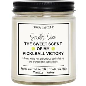 Funny Candles - Pickleball Gift – “Smells Like The Sweet Scent of My Pickleball Victory” – 100% Soy Wax, Vanilla Scent – Hilarious Gift for Players & Champs – Made in USA