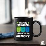Playing Pickleball Improves Memory Pickleball Ceramic Mug Pickleball Lovers Gifts Coffee Cup 11 oz (Black)