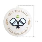 Deck The Halls with Pickleballs Ornament, 4 inches, for Pickleball Lover (TA05.1)