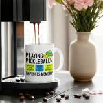 LAGZDFC Playing Pickleball Improves Memory Ceramic Coffee Mug for Women Men, Funny Pickleball Gifts Paddle Ball Player Gifts for Coach Dad Mom Uncle Aunt, Pickleballs Lover Present