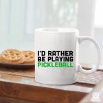 I’d Rather Be Playing Pickleball Sports Player Pickleball Gifts for Men Women Pickle Ball Lovers Dad Mom Husband Wife Sister Brother Coworker Friend Ceramic Mug 11 oz White