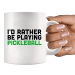 I’d Rather Be Playing Pickleball Sports Player Pickleball Gifts for Men Women Pickle Ball Lovers Dad Mom Husband Wife Sister Brother Coworker Friend Ceramic Mug 11 oz White