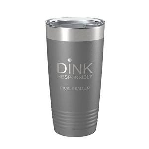 Pickleball Tumbler Dink Responsibly Travel Mug Gift Insulated Laser Engraved Coffee Cup 20 oz Dark Gray