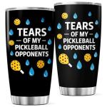 CUBICER Tears Of My Pickleball Opponents Design 20 Oz Stainless Steel Tumbler For Players And Sports Lovers Mug Bottle Insulated Hot Cool Heat Drink Coffee Iced Travel
