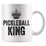 Pickleball King Pickleball Gifts for Man Husband Dad Grandpa Boyfriend From Wife Mom Grandma Aunt Girlfriend Gifts For Pickleball Lovers Players Ceramic Mug 11 oz White