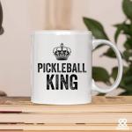 Pickleball King Pickleball Gifts for Man Husband Dad Grandpa Boyfriend From Wife Mom Grandma Aunt Girlfriend Gifts For Pickleball Lovers Players Ceramic Mug 11 oz White