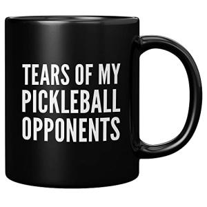 Panvola Tears of My Pickleball Opponents Pickleball Gifts Sports Player Grandpa Grandma Husband Wife Mom Dad Coffee Mug Ceramic Cup Novelty Drinkware (11 oz, Black)