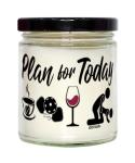 Funny Pickleball Candle Adult Humor Plan for Today Pickleball Wine 9oz Vanilla Scented Soy Wax Candles