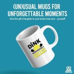 Dink Responsibly Don't Get Smashed Pickleball Gifts Sports Player Dad Mom Uncle Aunt Boyfriend Girlfriend Coach Gifts Novelty Drinkware Ceramic Mug 11 oz White