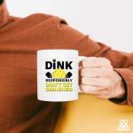 Dink Responsibly Don't Get Smashed Pickleball Gifts Sports Player Dad Mom Uncle Aunt Boyfriend Girlfriend Coach Gifts Novelty Drinkware Ceramic Mug 11 oz White