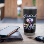 Funny Pickleball Makes Me Say Bad Words A Lot Pickleball Stainless Steel Insulated Tumbler