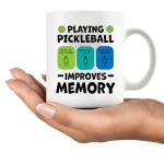 Playing Pickleball Improves Memory Pickleball Gifts Paddle Ball Player Gifts for Coach Dad Mom Uncle Aunt Boyfriend Girlfriend Novelty Drinkware Ceramic Mug 11 oz White