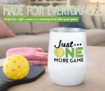 COOZEO Pickleball Gifts for Women - Just One More Game - 12 oz Stainless Steel Insulated Wine Tumbler with Lid - Funny Pickleball Player Gift, Coach Teammate Retirement Gift - Pickleball Cup - (White)