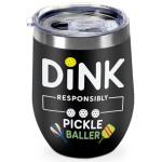 Dink Responsibly 12 oz Pickleball Wine Tumbler - Insulated Stainless Steel Tumbler with Lid for Coffee, Wine, Cocktails, Pickleball Gifts for Women, Dad & Players, Unique Tennis Gift Idea