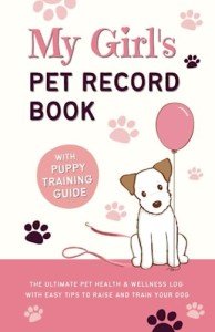 Puppy Training Guide and Pet Health Journal