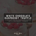 Steel Mill Coffee Co. White Chocolate Raspberry Truffle Flavored Coffee | 12 ounces/Drip Grind/Regular | Colombia