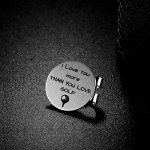 Magnetic Golf Ball Marker - I Love You More