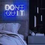 Don't Quit Neon Sign for Mancave Decor