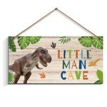 Little Man Cave Dinosaur Quote Wall Art Sign