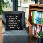 HIWX Funny Quote Have Fun Be Safe Make Good Choices Call Your Mom Black Decorative Throw Pillow Cover, Graduation Gifts for Sofa Home Children Dorm Decor 18 x 18 Inch Pillow Case (Black)