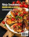 Ninja Smokeless Indoor Grill Cookbook: 2000 Recipes