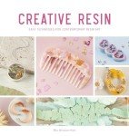 Easy Techniques for Modern Resin Art