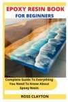 Beginner's Guide to Epoxy Resin Art