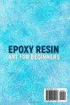 Beginner's Guide to Stunning Epoxy Resin Art