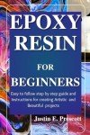 Beginner's Guide to Easy Epoxy Resin Art