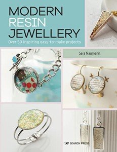 DIY Resin Jewelry: 50 Easy Projects to Inspire