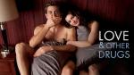 Love & Other Drugs