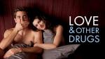 Love & Other Drugs