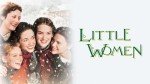 Little Women: A Classic Tale of Sisterhood