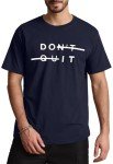 Navy Graphic Tee: "Don't Quit" Letter Print